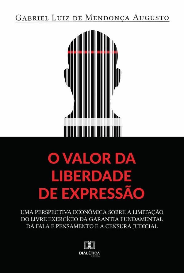 O valor da liberdade de express?o | Gabriel Augusto