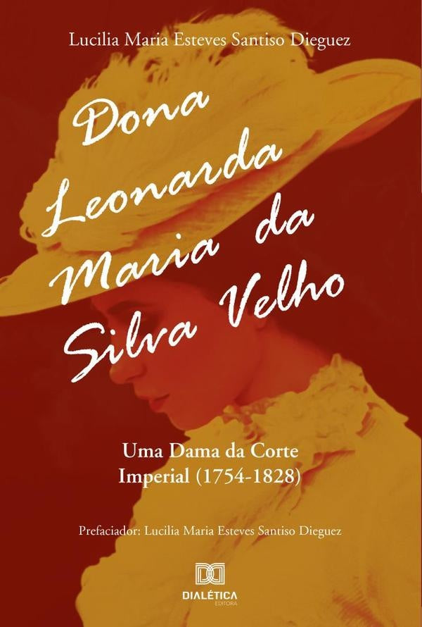 Dona Leonarda Maria da Silva Velho | LuciliaMariaEstevesSantiso Dieguez