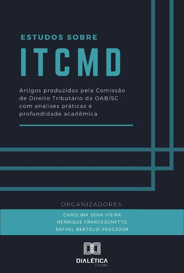 Estudos sobre ITCMD | HenriqueFrancescSena Vieira