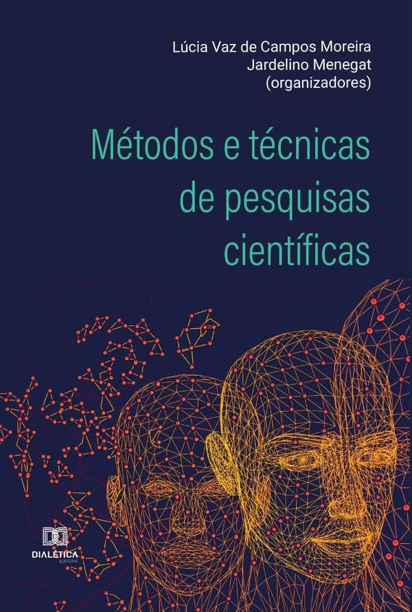 Metodos e tecnicas de pesquisas cientificas | LuciaVazdeCampos Moreira