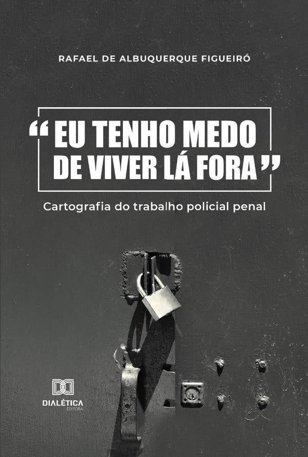 Eu tenho medo de viver la fora | RafaeldeAlbuquerque Figueiro