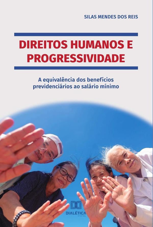 Direitos Humanos e Progressividade | SilasMendesdos Reis