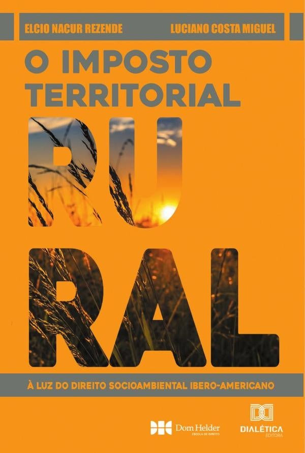 O Imposto Territorial Rural | LucianoCosta Miguel