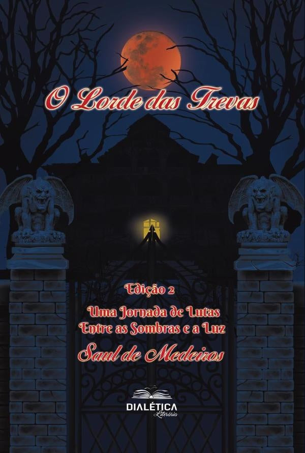 O Lorde das Trevas | Saulde Medeiros