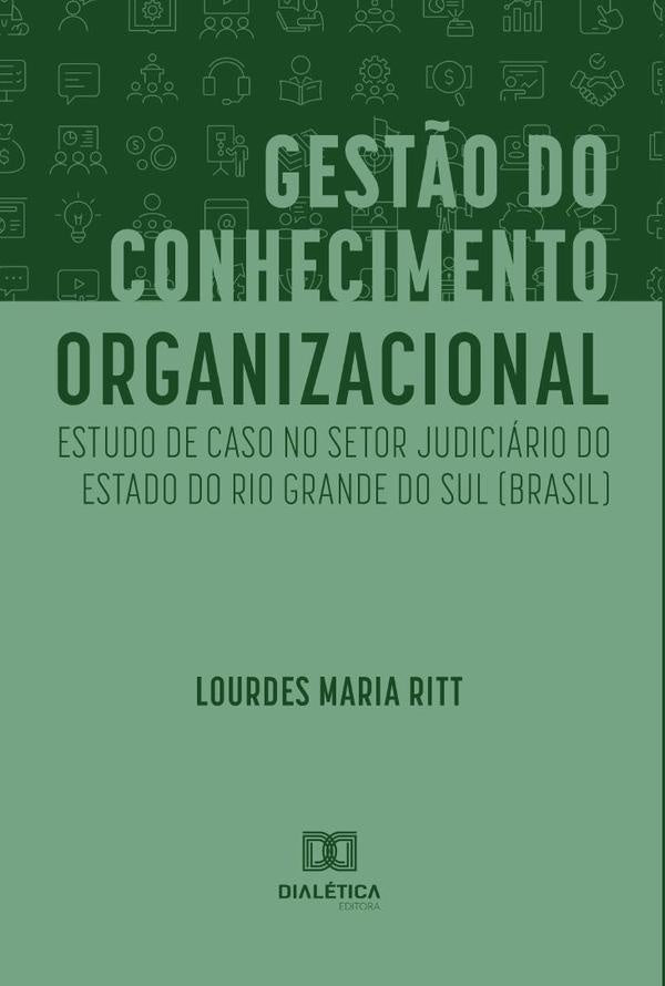 Gest?o do Conhecimento Organizacional | LourdesMaria Ritt