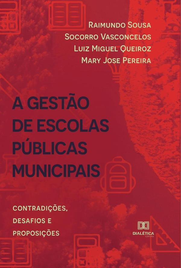 A Gest?o de Escolas Publicas Municipais | Raimundo Sousa