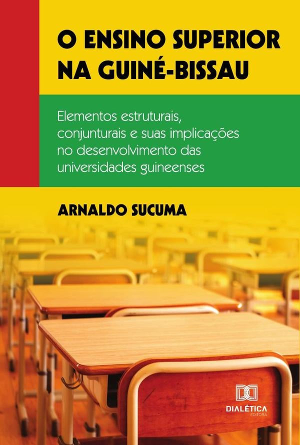 O ensino superior na Guine-Bissau | Arnaldo Sucuma
