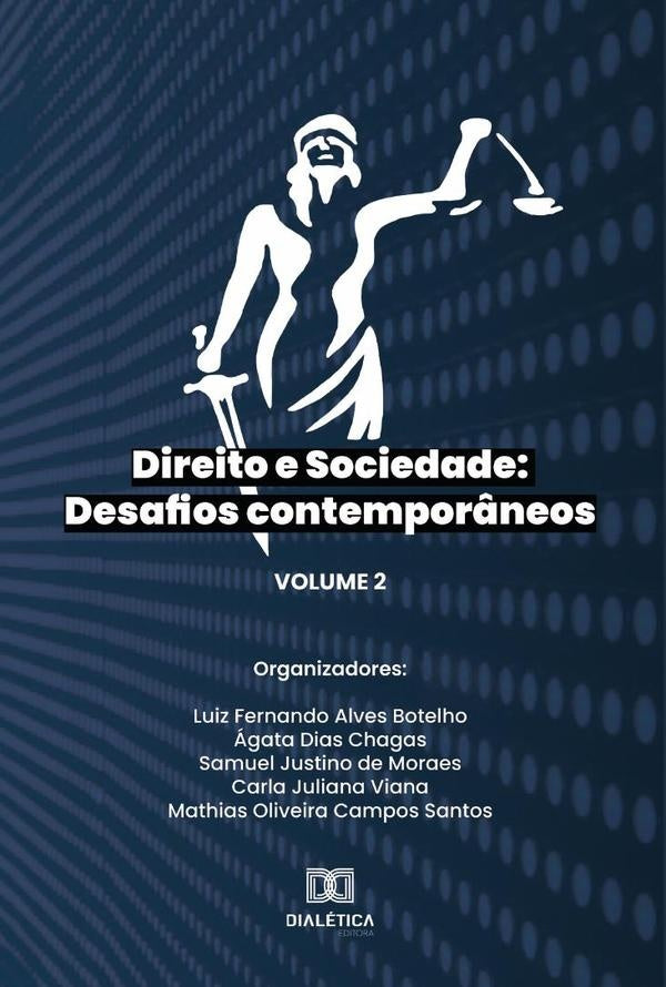 Direito e Sociedade: desafios contempor?neos | LuizFernandoAlves Botelho