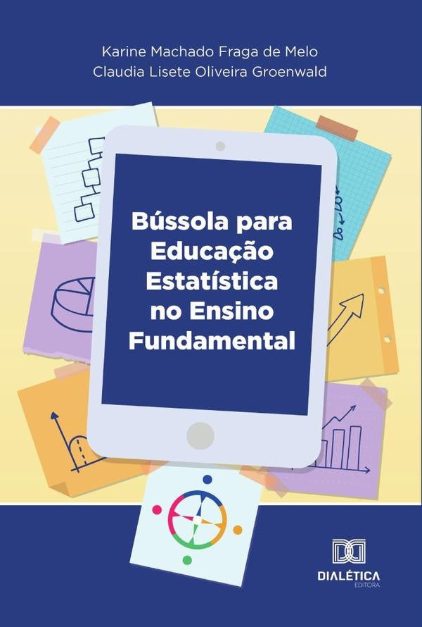 Bussola para Educa??o Estatistica | KarineMachadoFragade Melo