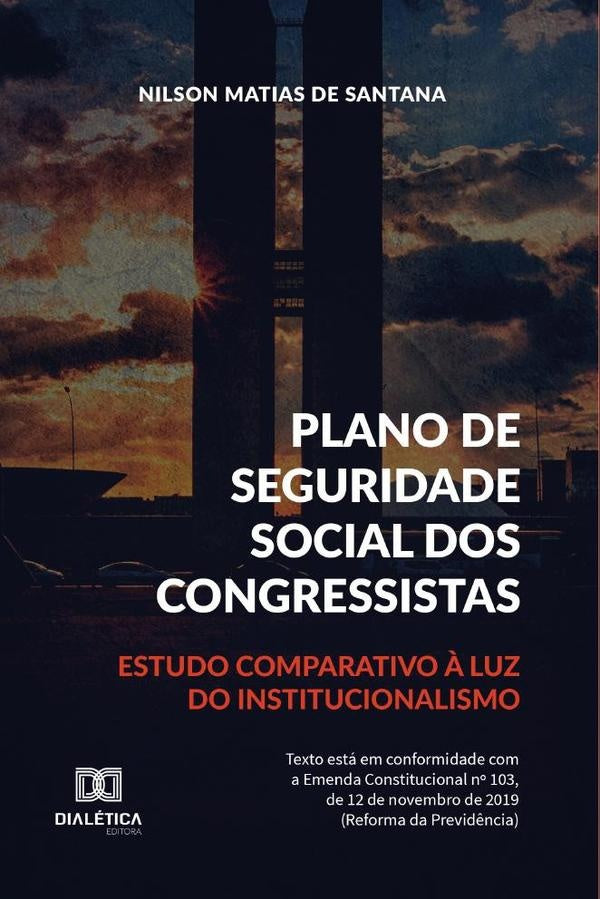 Plano de Seguridade Social dos Congressistas | NilsonMatiasde Santan