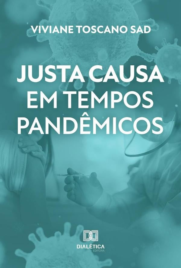 Justa causa em tempos pand?micos | VivianeToscano Sad