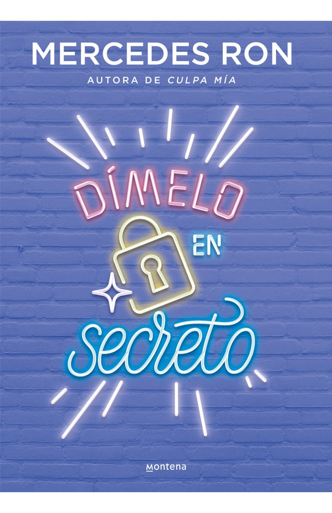 Dímelo en secreto. Dímelo 2 | Mercedes Ron