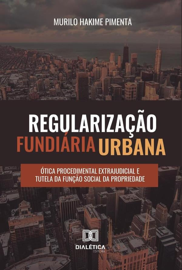 Regulariza??o fundiaria urbana | MuriloHakime Pimenta