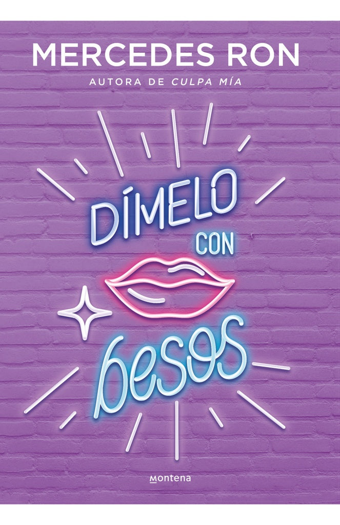 Dímelo con besos. Dímelo 3 | Mercedes Ron