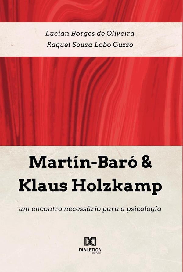 Martin-Baro & Klaus Holzkamp | LucianBorgesde Oliveira