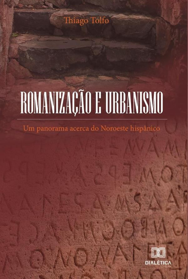 Romaniza??o e Urbanismo | Thiago Tolfo