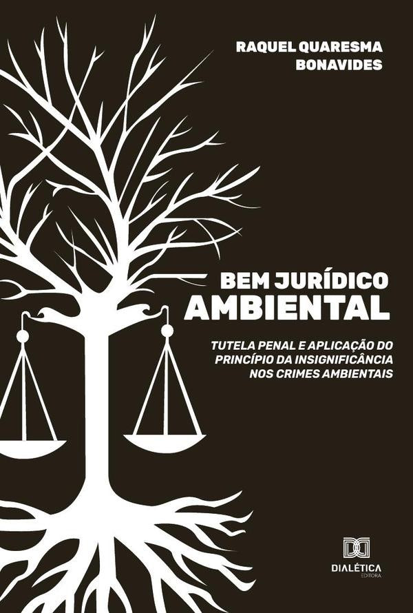 Bem Juridico Ambiental | RaquelQuaresma Bonavides.