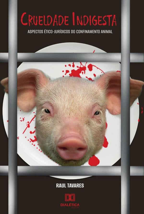 Crueldade Indigesta | CarlosRaulBrand?o Tavares