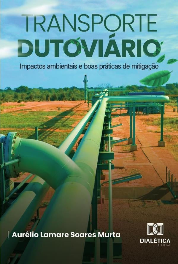 Transporte dutoviario | AurelioLamareSoares Murta
