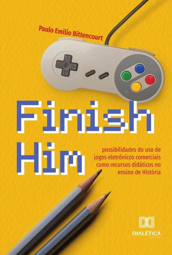 Finish Him | PauloEmilio Bittencourt