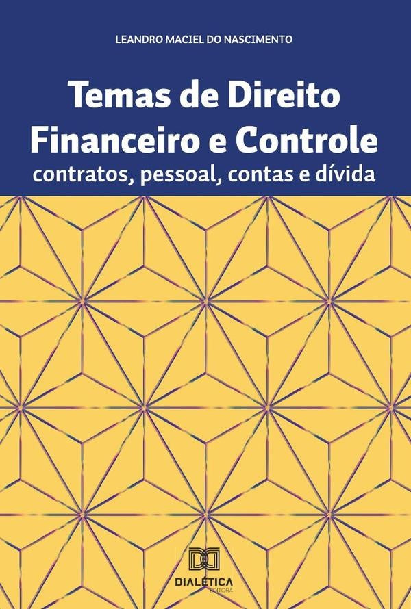 Temas de Direito Financeiro e controle | LeandroMacieldo Nascimento