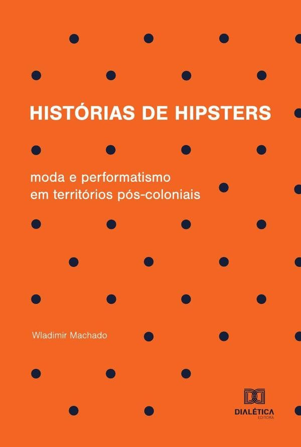 Historias de hipsters | Wladimir Machado
