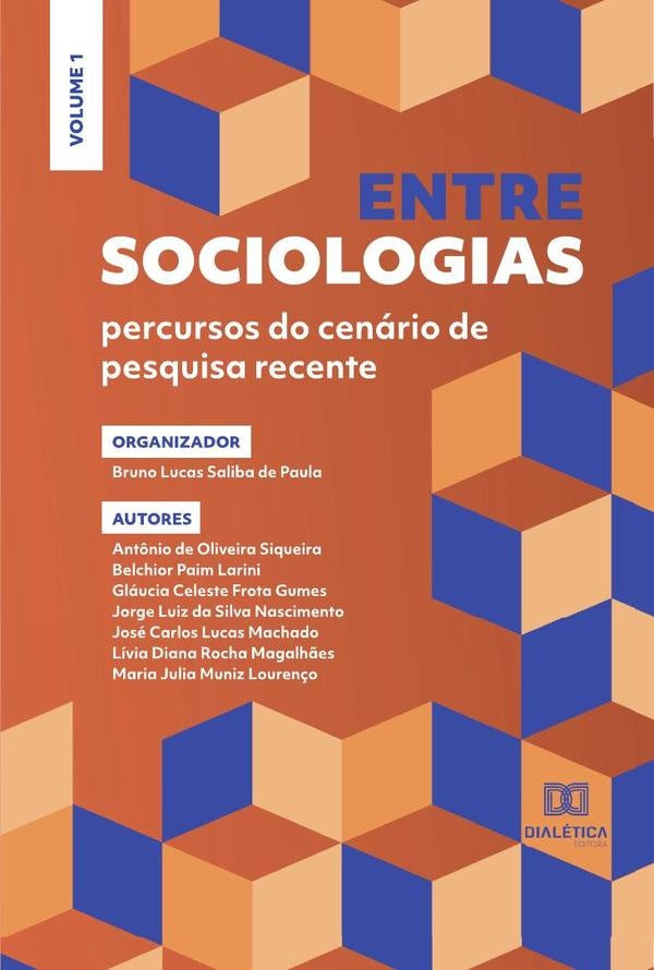 Entre sociologias - percursos do cenario de pesquisa recente | BrunoLucasSalibade Paula