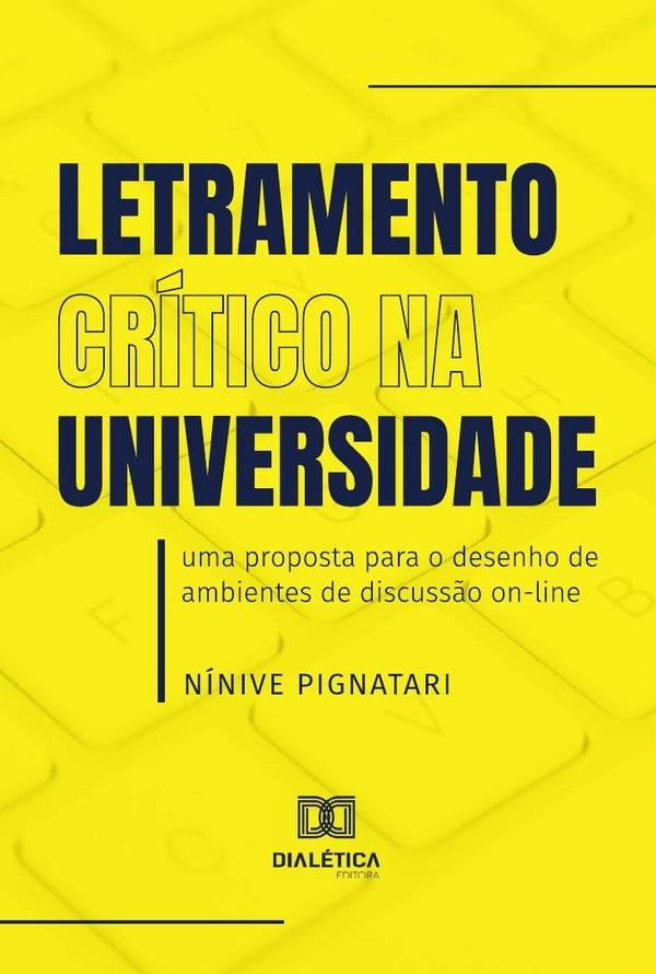 Letramento Critico na Universidade | Ninive Pignatari