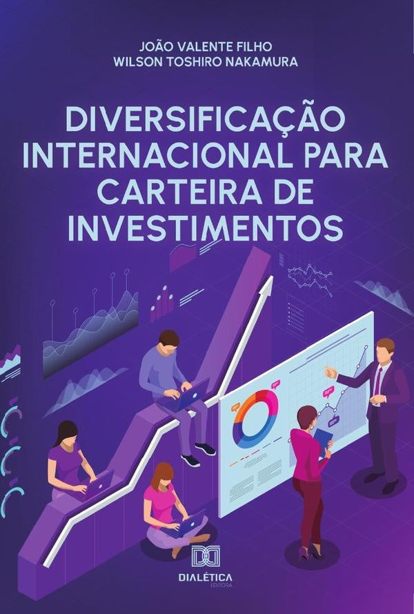 Diversifica??o Internacional para Carteira de Investimentos | Jo?oValente Filho