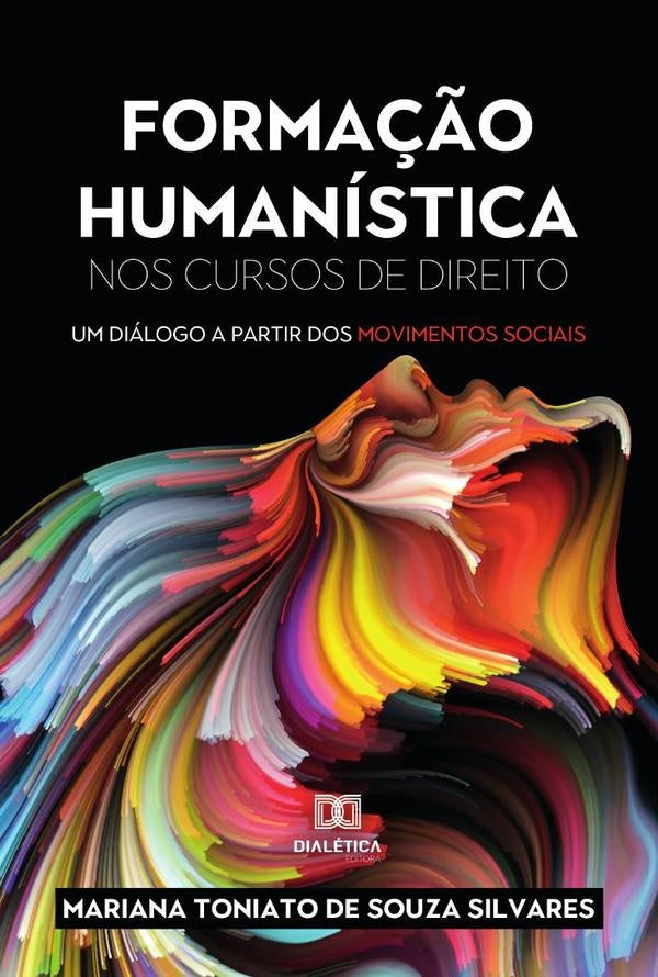 Forma??o Humanistica nos Cursos de Direito | MarianaToniatodeSouza Silvares
