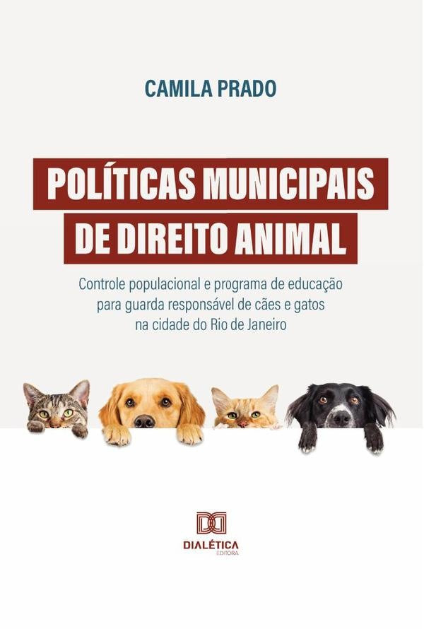 Politicas municipais de Direito Animal | Camila Prado