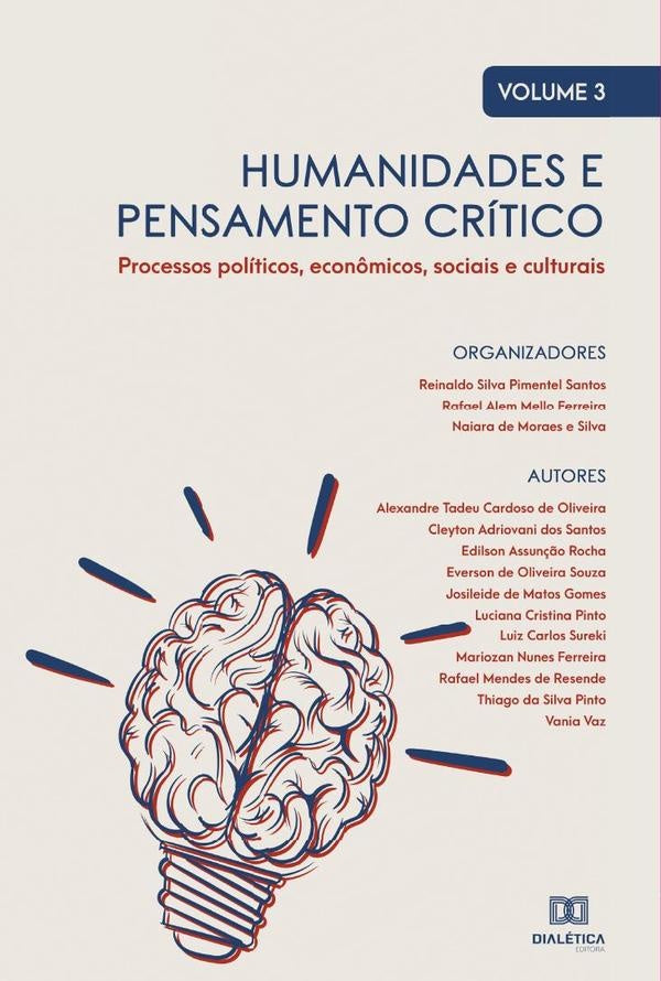Humanidades e pensamento critico - processos politicos, econ?micos, sociais e culturais | ReinaldoSilvaPimentel Santos