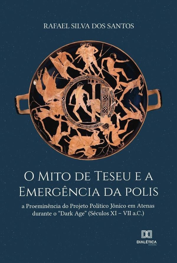 O Mito de Teseu e a emerg?ncia da polis | RafaelSilvados Santos