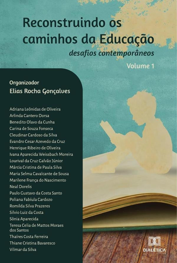 Reconstruindo os caminhos da Educa??o - desafios contempor?neos | EliasRocha Gon?alves