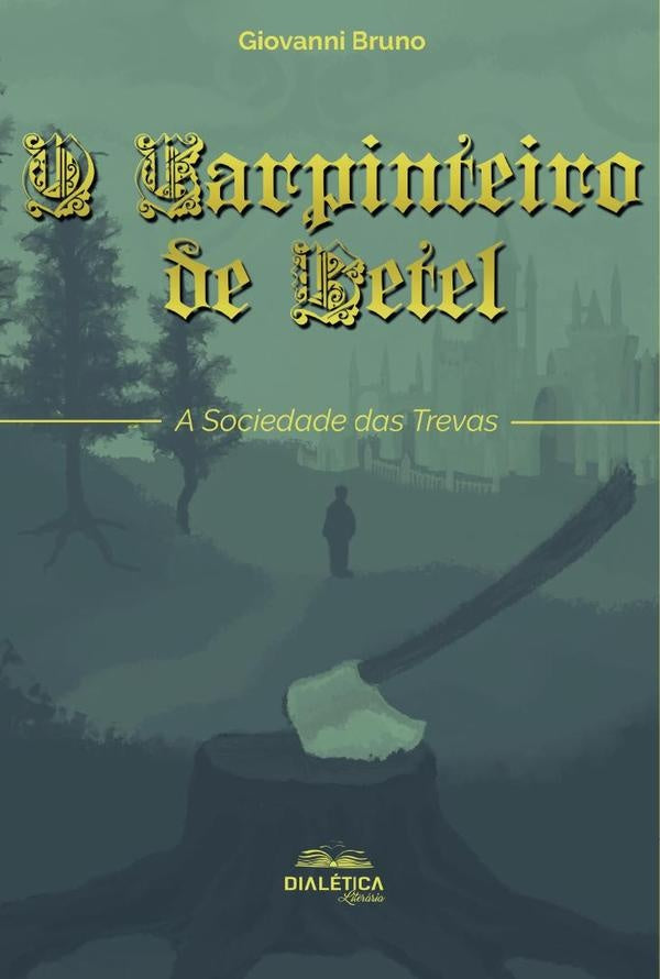O Carpinteiro de Betel | GiovanniBrunode Oliveira