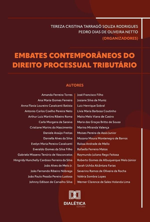 Embates contempor?neos do Direito Processual Tributario | PedroDiasdeOliveira Netto