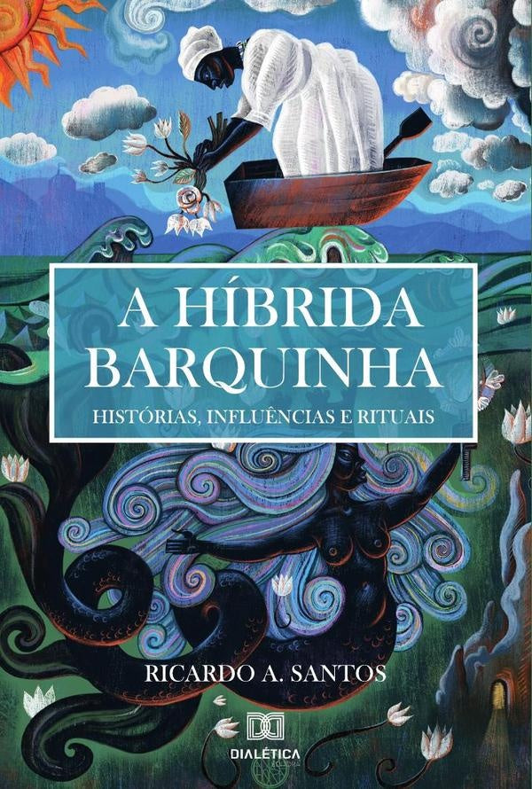 A Hibrida Barquinha | RicardoAssaricedos Santos