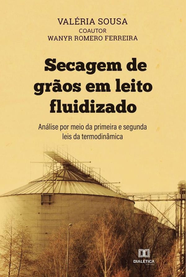Secagem de gr?os em leito fluidizado | Valeria Sousa