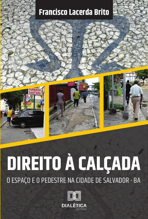 Direito ? cal?ada | FranciscoLacerda Brito