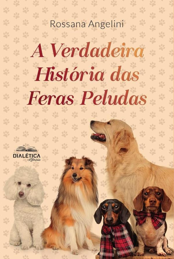 A Verdadeira Historia das Feras Peludas | Rossana Angelini