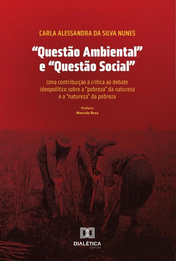 Quest?o Ambiental e Quest?o Social | CarlaAlessandradaSilva Nunes