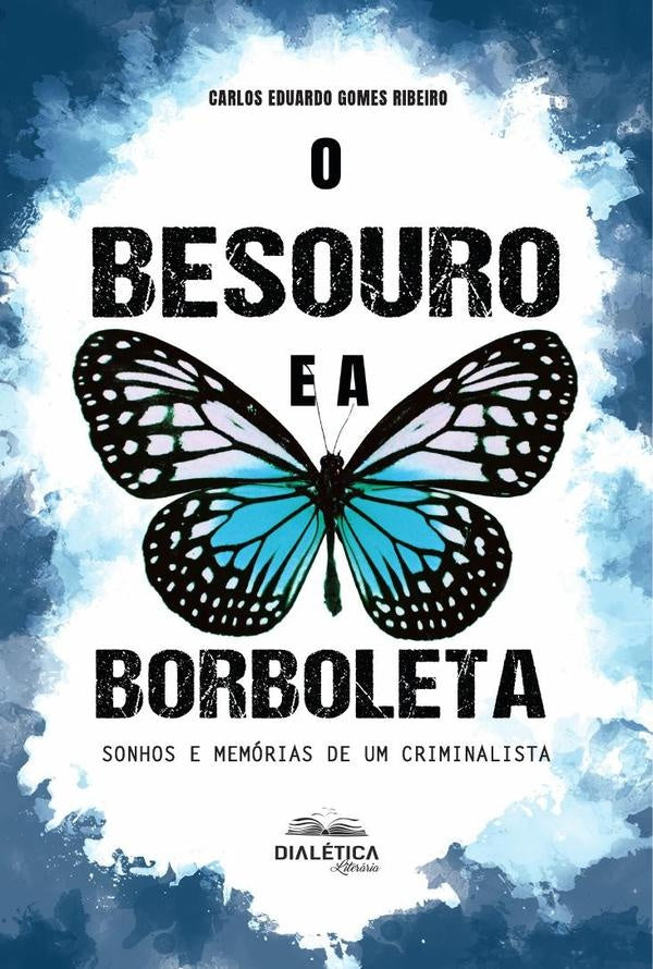 O Besouro e a Borboleta | CarlosEduardoGomes Ribeiro
