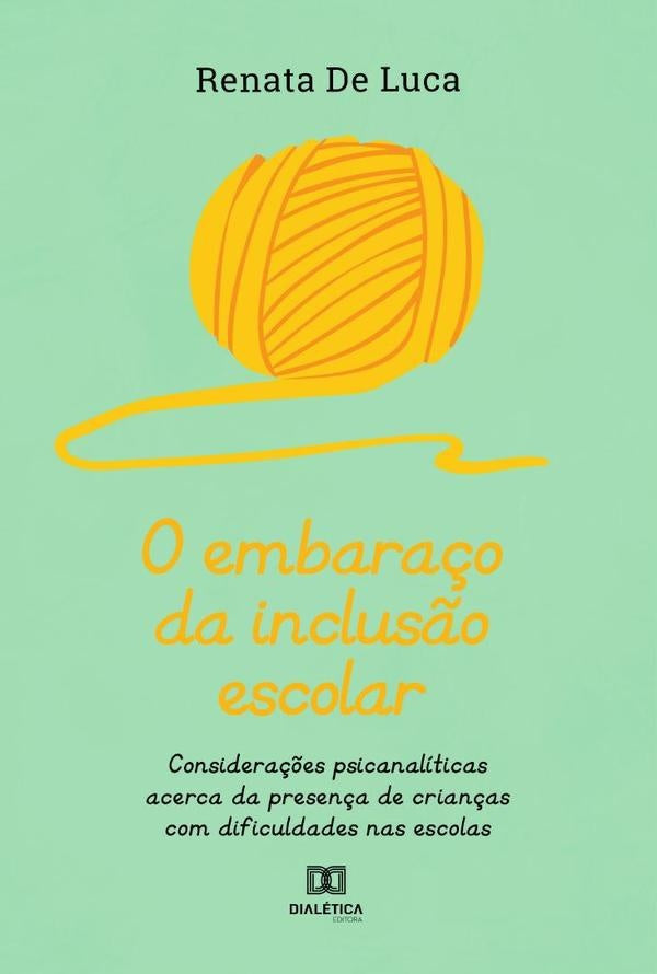 O embara?o da inclus?o escolar | RenataDe Luca