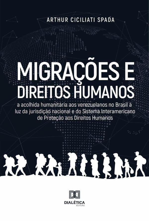 Migra??es e Direitos humanos | ArthurCiciliati Spada