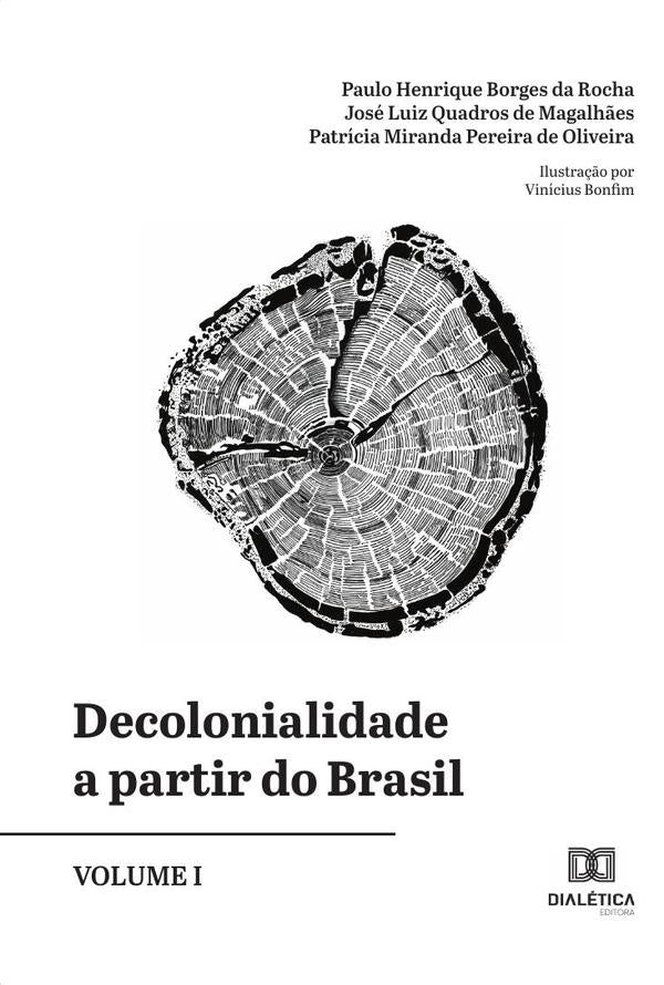 Decolonialidade a partir do Brasil - Volume 1 | JoseHenriqueBorgesda Rocha