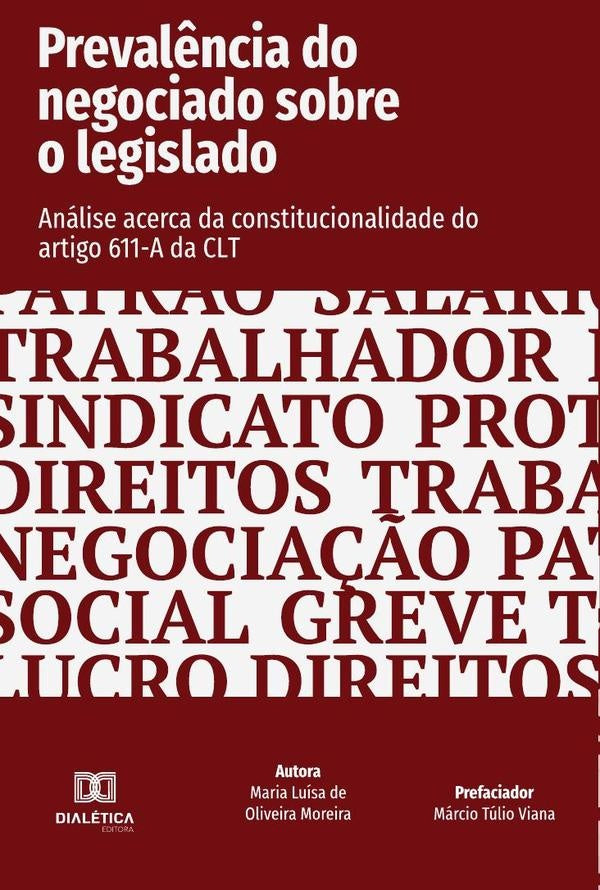 Preval?ncia do negociado sobre o legislado | MariaLuisadeOliveira Moreira