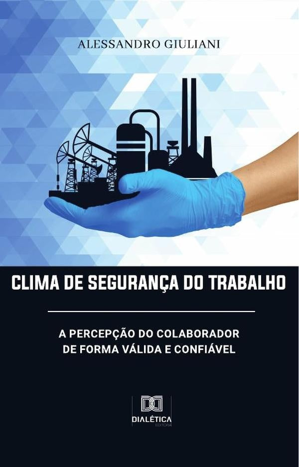 Clima de Seguran?a do Trabalho | Alessandro Giuliani