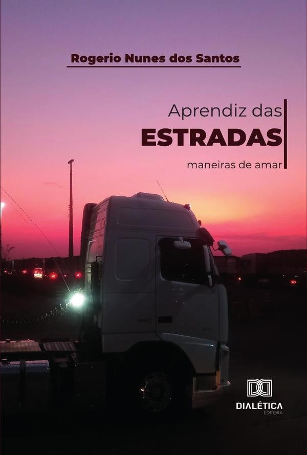 Aprendiz das estradas | RogerioNunesdos Santos