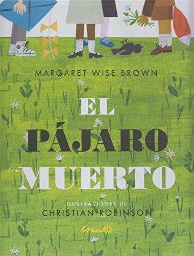 El pájaro muerto | MARGARET WISE BROWN