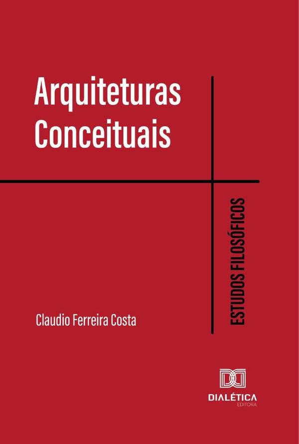 Arquiteturas Conceituais | ClaudioFerreira Costa